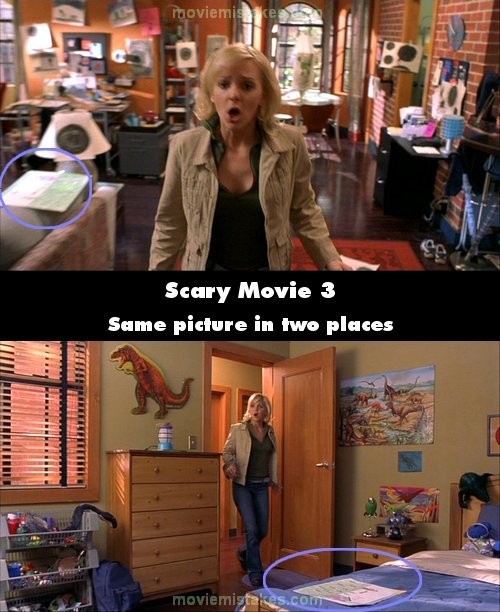 Phim Scary Movie 3, khi Cindy trở về nhà tìm Cody, có một bức tranh trên chiếc ghế dài phòng khách. Nhưng ở cảnh cô bước vào phòng Cody, khán giả thấy cũng bức tranh ấy đang ở trên giường của Cody
